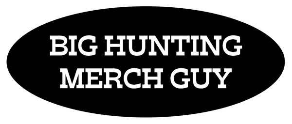 Big Hunting Guy Merch